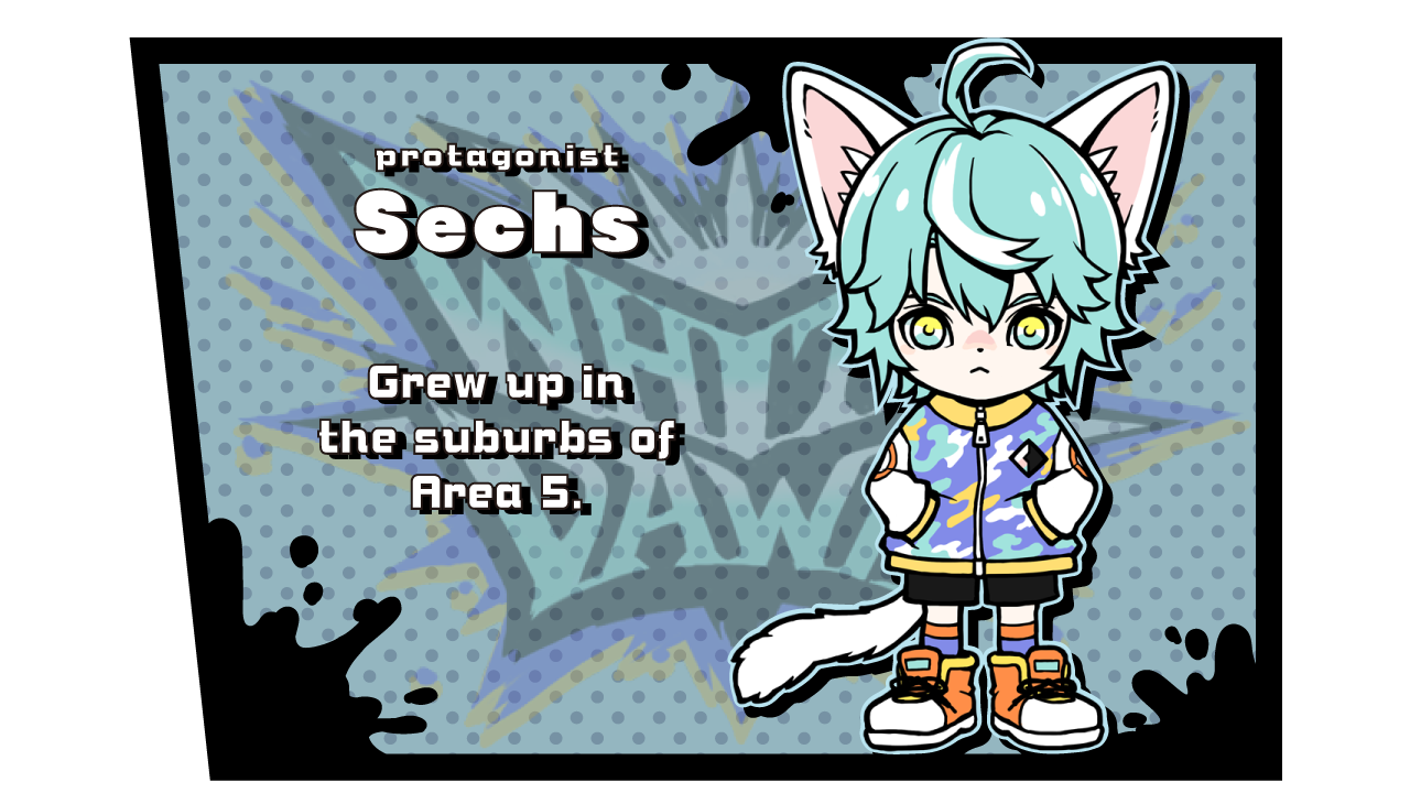 protagonist Sechs Grew up in the suburbs of Area 5.